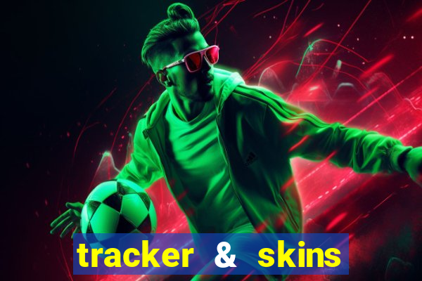 tracker & skins for fortnite